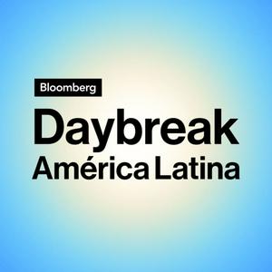 Escucha Bloomberg Daybreak América Latina en la aplicación