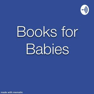 Escucha Books for Babies en la aplicación