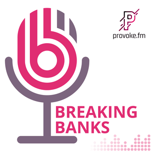 Escucha Breaking Banks en la aplicación