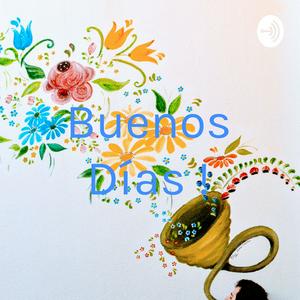 Buenos Días !