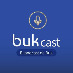 Escucha Bukcast | Crea un lugar de trabajo más feliz ;) en la aplicación