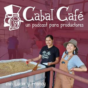 Cabal Café con Lucia y Francy