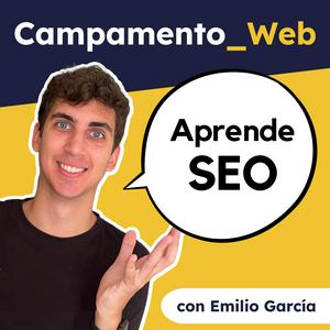 Escucha Campamento Web | SEO & Marketing Digital en la aplicación