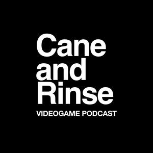 Escucha The Cane and Rinse videogame podcast en la aplicación