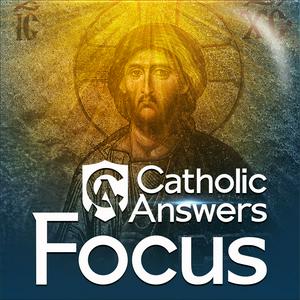 Escucha Catholic Answers Focus en la aplicación