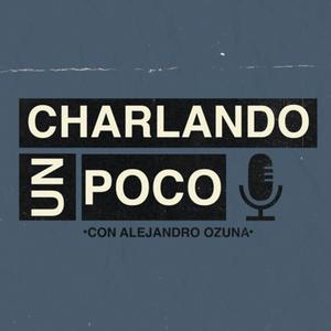 Escucha Charlando un Poco en la aplicación