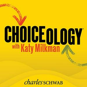 Escucha Choiceology with Katy Milkman en la aplicación