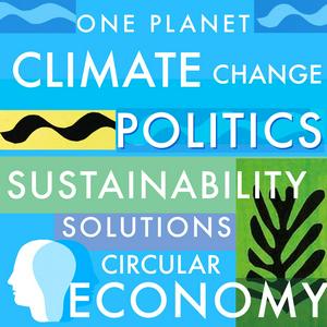 Escucha Sustainability, Climate Change, Renewable Energy, Politics, Activism, Biodiversity, Carbon Footprint, Wildlife, Regenerative Agriculture, Circular Economy, Extinction, Net-Zero · One Planet Podcast en la aplicación