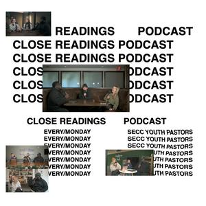 Close Readings