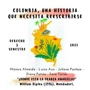 Colombia, una historia que necesita reescribirse
