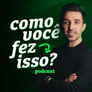 Escucha Como Você Fez Isso? en la aplicación