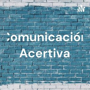 Comunicación Acertiva