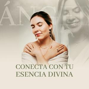 Conecta con tu esencia divina