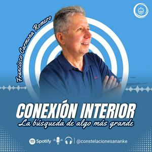 Escucha Conexión Interior-Ps. Francisco Carmona en la aplicación