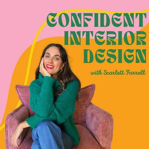 Escucha Confident Interior Design en la aplicación