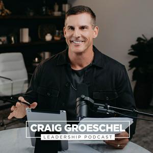 Escucha Craig Groeschel Leadership Podcast en la aplicación