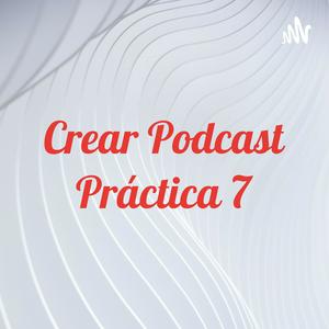 Crear Podcast Práctica 7