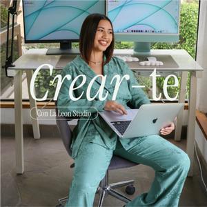 Escucha Crear-te con La Leon Studio en la aplicación