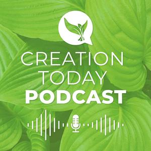 Creation Today Podcast