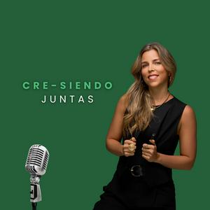 CreSIENDO juntas con Caty Neri
