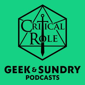 Escucha Critical Role & Sagas of Sundry en la aplicación