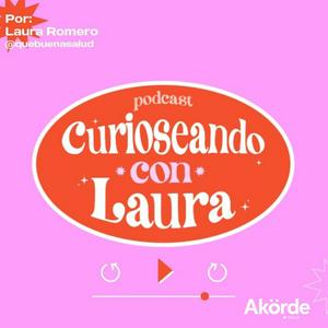 Escucha Curioseando Con Laura en la aplicación