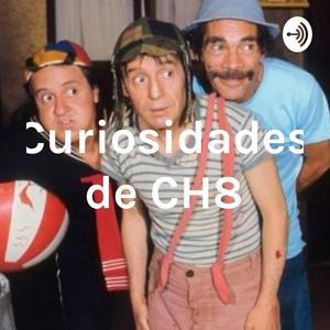 Escucha Curiosidades del Chavo de 8 en la aplicación