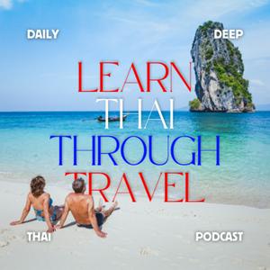 Learn Thai Through Travel