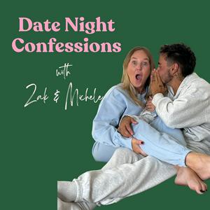 Date Night Confessions