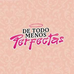 De Todo Menos Perfectas HN