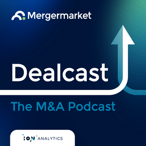 Escucha Dealcast: The M&A Podcast en la aplicación