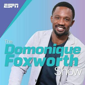 Escucha The Domonique Foxworth Show en la aplicación