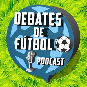 Escucha Debates de Fútbol en la aplicación