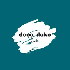 Escucha deco_deko podcast en la aplicación