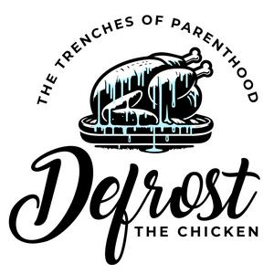 Escucha Defrost the Chicken en la aplicación