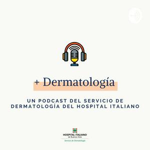 Escucha + Dermatologia Hospital Italiano en la aplicación