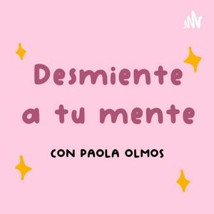 Desmiente a tu Mente