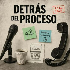 Detras del Proceso