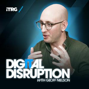 Escucha Digital Disruption with Geoff Nielson en la aplicación