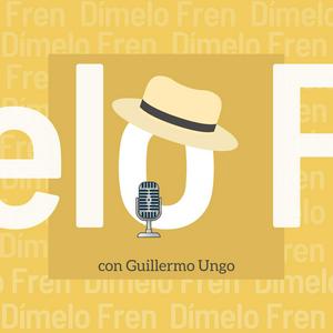 Escucha Dímelo Fren en la aplicación