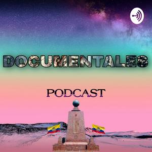 Documentales Podcats
