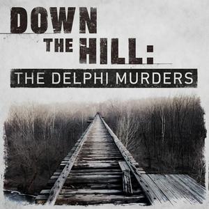 Escucha Down The Hill: The Delphi Murders en la aplicación