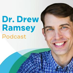 Escucha Dr. Drew Ramsey Podcast en la aplicación