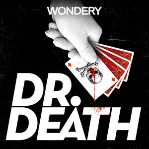 Escucha Dr. Death en la aplicación