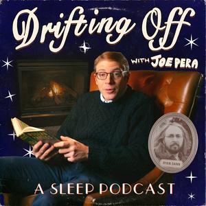 Escucha Drifting Off with Joe Pera: A Sleep Podcast en la aplicación