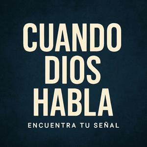 🎙️ Cuando Dios Habla 🙏🏻