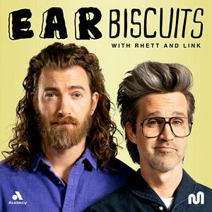 Escucha Ear Biscuits with Rhett & Link en la aplicación