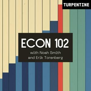 Escucha "Econ 102" with Noah Smith and Erik Torenberg en la aplicación