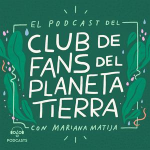 Escucha El club de fans del planeta Tierra en la aplicación