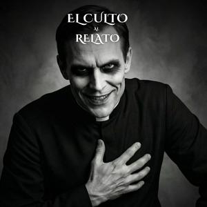 El Culto al Relato